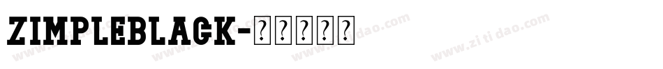 ZimpleBlack字体转换