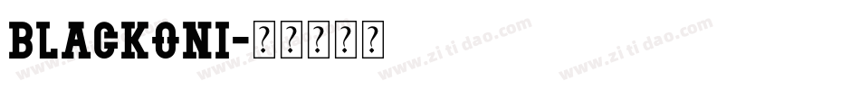blackoni字体转换