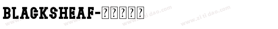 blacksheaf字体转换