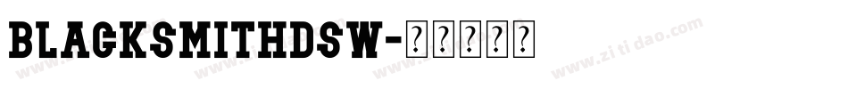 blacksmithdsw字体转换