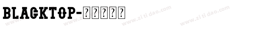 blacktop字体转换