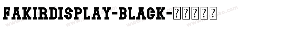fakirdisplay-black字体转换