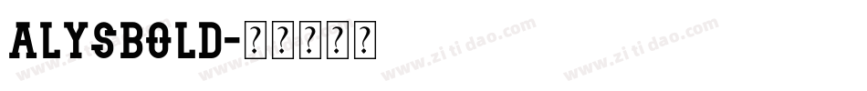 AlysBold字体转换