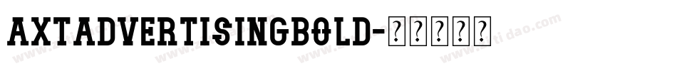 AxtadvertisingBold字体转换