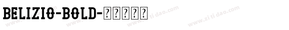 Belizio-Bold字体转换