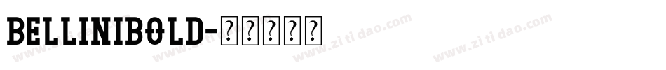 BelliniBold字体转换