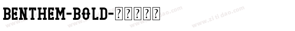 Benthem-Bold字体转换