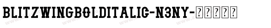 BlitzwingBoldItalic-n3nY字体转换 BlitzwingBoldItalic-n3nY字体转换