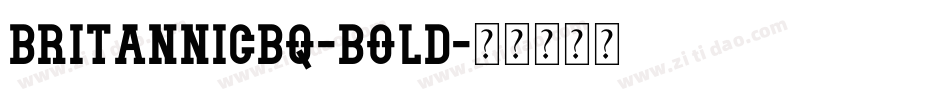 BritannicBQ-Bold字体转换