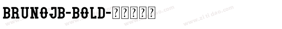 BrunoJB-Bold字体转换