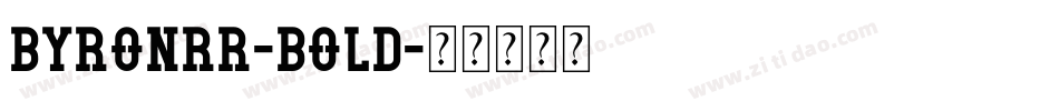 ByronRR-Bold字体转换