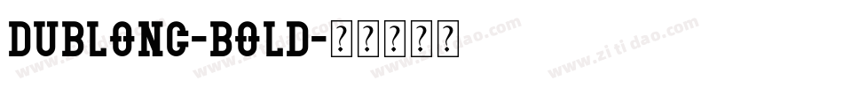 DublonC-Bold字体转换