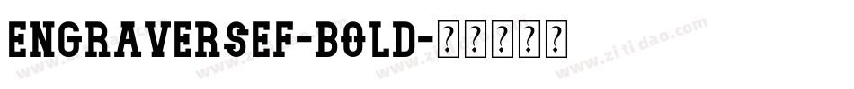 EngraversEF-Bold字体转换