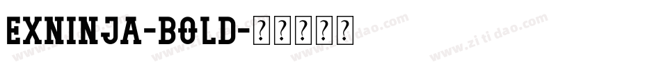 Exninja-Bold字体转换
