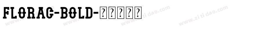 FloraC-Bold字体转换