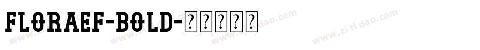 FloraEF-Bold字体转换