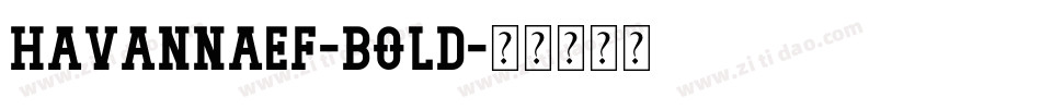 HavannaEF-Bold字体转换