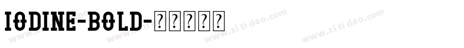 Iodine-Bold字体转换