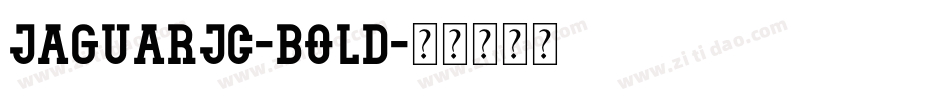 JaguarJC-Bold字体转换