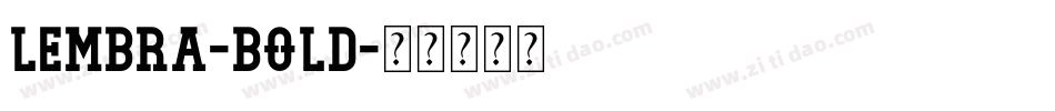 Lembra-Bold字体转换