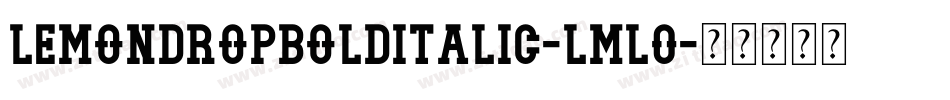 LemondropBoldItalic-lMl0字体转换
