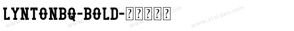 LyntonBQ-Bold字体转换
