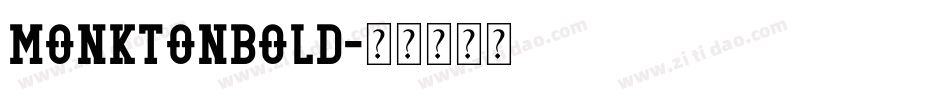 MonktonBold字体转换