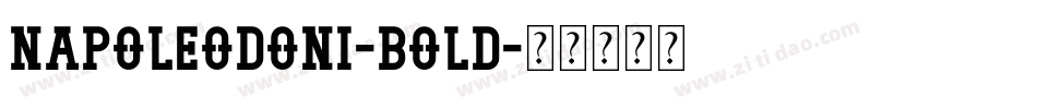 Napoleodoni-Bold字体转换