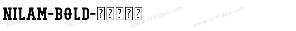 Nilam-Bold字体转换