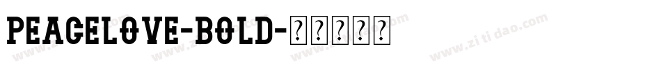 Peacelove-Bold字体转换