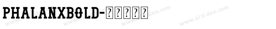 PhalanxBold字体转换
