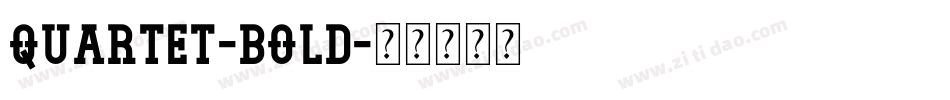 Quartet-Bold字体转换
