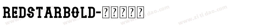 RedstarBold字体转换