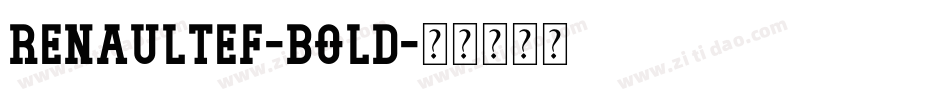 RenaultEF-Bold字体转换