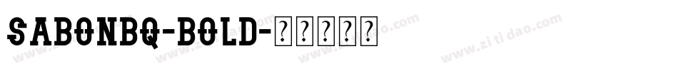 SabonBQ-Bold字体转换