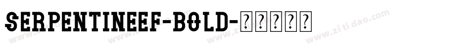 SerpentineEF-Bold字体转换