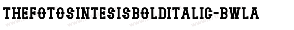 ThefotosintesisBoldItalic-BWLa3字体转换