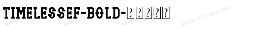 TimelessEF-Bold字体转换