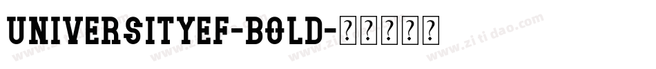UniversityEF-Bold字体转换