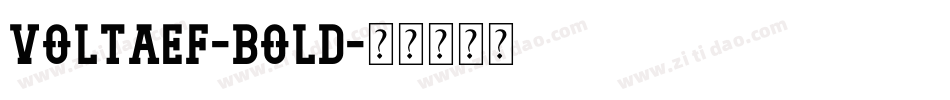 VoltaEF-Bold字体转换