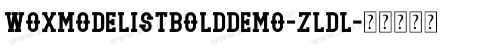 WoxmodelistBoldDemo-zLdl字体转换