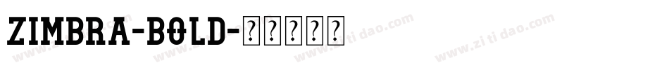 Zimbra-Bold字体转换