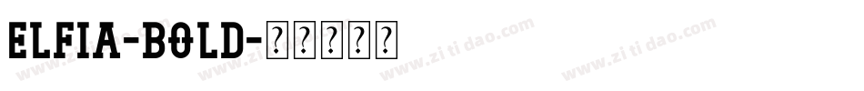 elfia-Bold字体转换