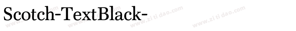 Scotch-TextBlack字体转换