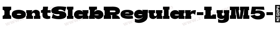 IontSlabRegular-LyM5字体转换