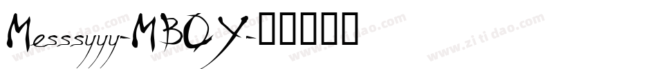Messsyyy-MBOY字体转换