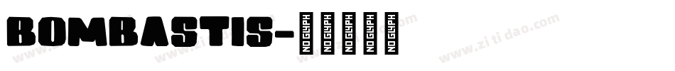 Bombastis字体转换