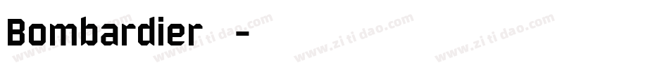 Bombardier转换器字体转换