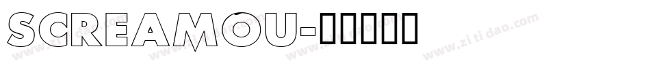 SCREAMOU字体转换