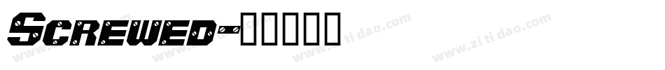 Screwed字体转换